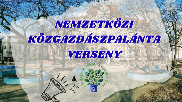 Nemzetközi KözgazdászPalánta verseny - Meghosszabbított határidő