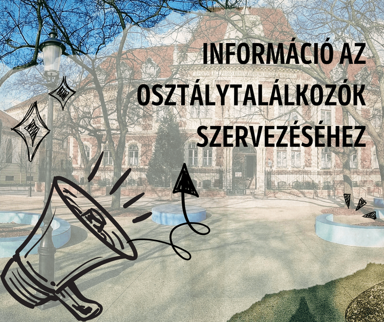 Információ az osztálytalálkozók szervezéséhez
