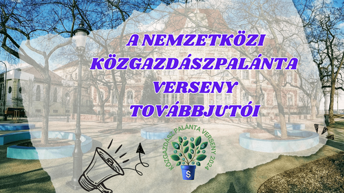 A Nemzetközi KözgazdászPalánta verseny továbbjutói