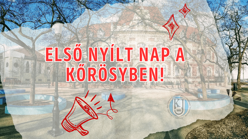 Első Nyílt nap a Kőrösyben!